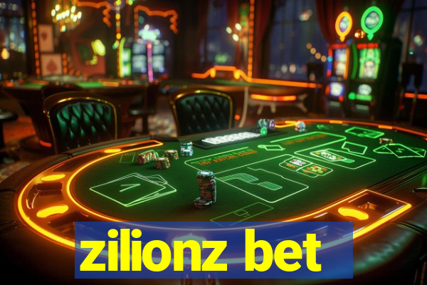 zilionz bet